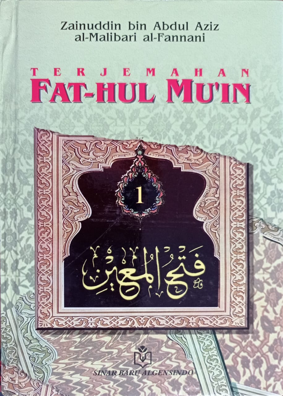 Terjemah Fatḥ al-Muʿīn Juz 1 = فتح المعين
