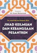 Jihad Keilmuan dan kebangsaan pesantren