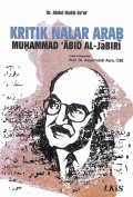 Kritik Nalar Arab Muhammad 'Abid Al-Jabiri