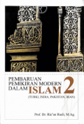 Pembaruan Pemikiran Modern dalam Islam 2 (Turki, India, Pakistan, Iran)