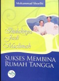 Indahnya Jadi Muslimah
Sukses Membina Rumah Tangga