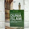 Studi Kawasan Dunia Islam: Perspektif Etno-Linguistik dan Geo-politik