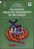 Diaspora Muslim Indonesia Di Belanda