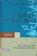 Tafsir Al-Misbah Volume 2: Pesan, Kesan dan Keserasian Al-Quran