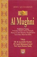 Terjemah Kitab Al-Mughni Jilid 7
Tentang Pinjaman, Ghasab, Syuf'ah, Musaqah dll