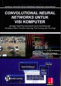 Convolutional Neural Networks untuk Visi Komputer Jaringan Saraf Konvolusional untuk Visi Komputer (Arsitektur Baru, Transfer Learning, Fine Tuning, dan Pruning)
