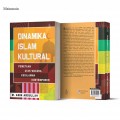Dinamika Islam Kultural : Pemetaan atas wacana keislaman kontemporer