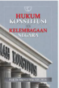 Hukum Konstitusi Dan Kelembagaan Negara