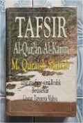 Tafsir Al-qur'an Al-karim: Tafsir atas surat-surat pendek berdasarkan urutanya turunnya wahyu