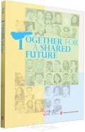 Together For A Shared Future