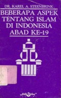 Beberapa Aspek tentang Islam di Indonesia Abad ke-19