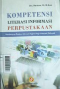 Kompetensi literasi informasi perpustakaan: membangun budaya literasi digital bagi generasi milenial