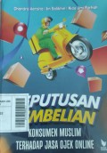 Keputusan Pembelian: Konsumen Muslim terhadap jasa ojek online