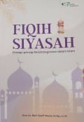 Fiqih Siyasah: Prinsip-prinsip Ketatanegaraan dalam Islam