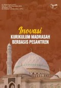 Inovasi kurikulum madrasah berbasis pesantren