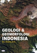 Geologi dan Geomorfologi Indonesia