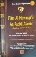 I'lam Al-Muwaqqi'in An Rabbil Alamin ( panduan hukum Islam) jilid 6
