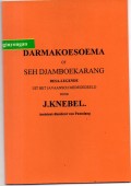 Darmakoesoema of Seh Djamboekarang Dessa - Legende