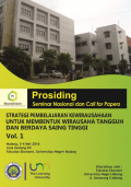 Prosiding: STRATEGI PEMBELAJARAN KEWIRAUSAHAAN
UNTUK MEMBENTUK WIRAUSAHA TANGGUH DAN
BERDAYA SAING