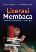 Literasi Membaca : Hasrat Memahami Makna Kehidupan