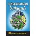 Pengembangan Wilayah : Teori dan Aplikasi