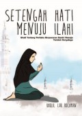 Setengah hati menuju ilahi : studi tentanag berpacaran santri remaja tarekat Suryalaya