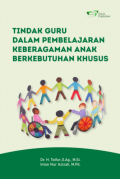 Tindak Guru dalam Pembelajaran Keberagaman Anak Berkebutuhan Khusus