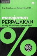 Sampul Manajemen Perpajakan: Strategi Perencanaan Pajak dan Bisnis