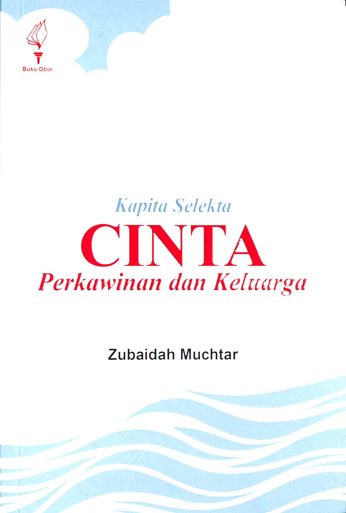 Sampul Kapita Selekta Cinta Perkawinan Dan Keluarga