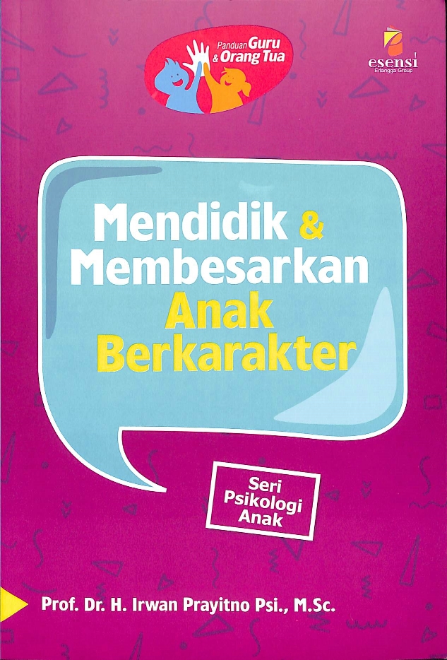 Sampul Mendidik dan membesarkan anak berkarakter