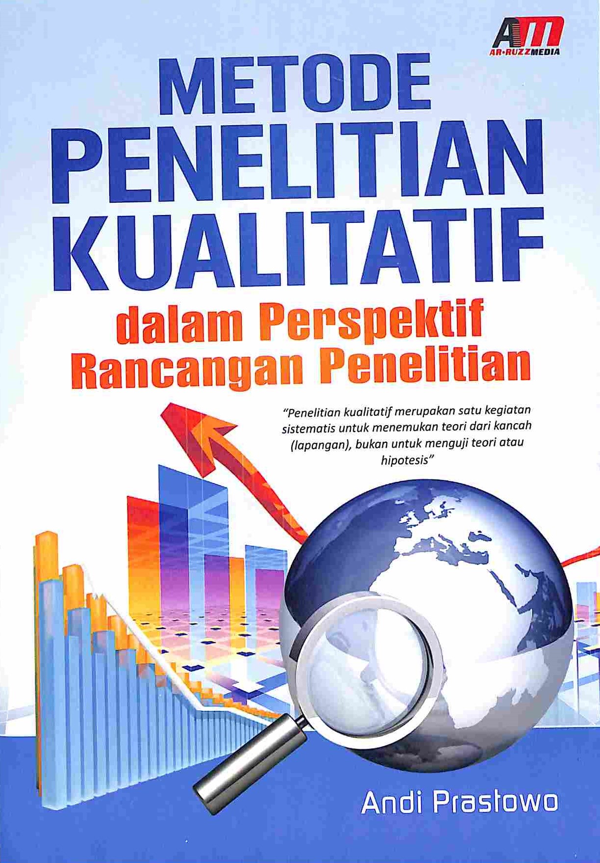 Sampul Metode Penelitian Kualitatif Dalam Perspektif Rancangan Penelitian