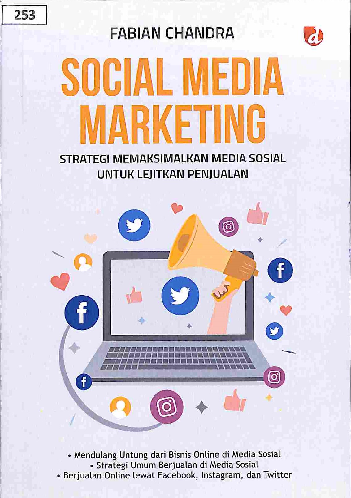 Sampul Social Media Marketing, Strategi Memaksimalkan Media Sosial (Eb)