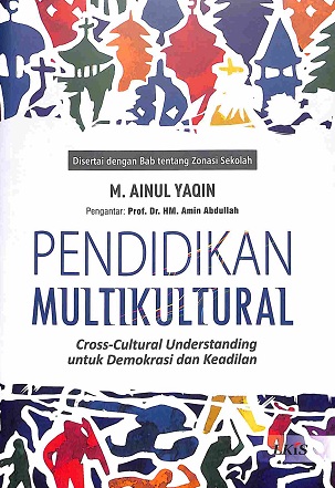 Sampul Pendidikan Multikultural: Cross-Cultural Understanding untuk Demokrasi dan Keadilan