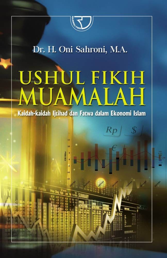 Sampul Ushul Fikih Muamalah: Kaidah-kaidah Ijtihad dan Fatwa dalam Ekonomi Islam