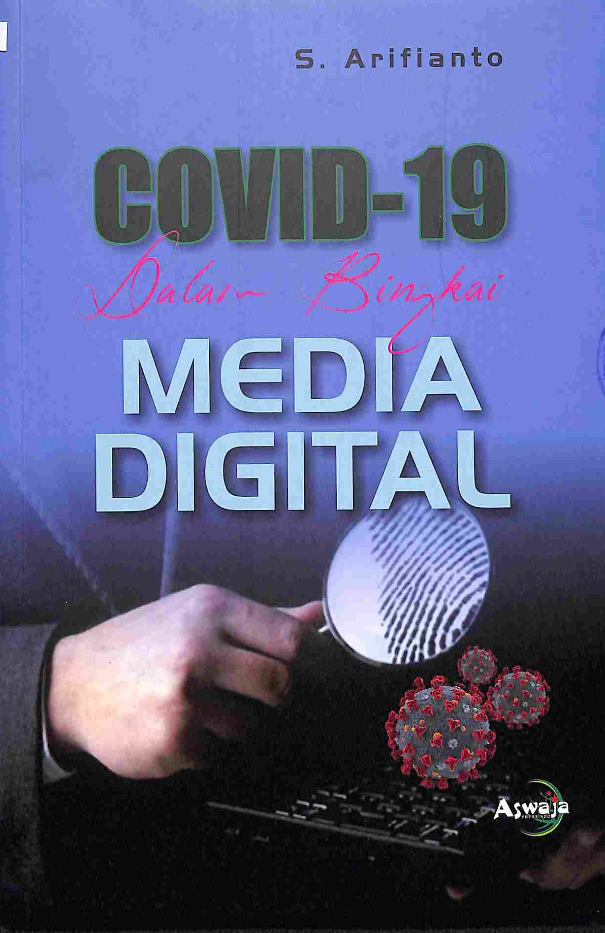 Sampul Covid-19 Dalam Bingkai Media Digital