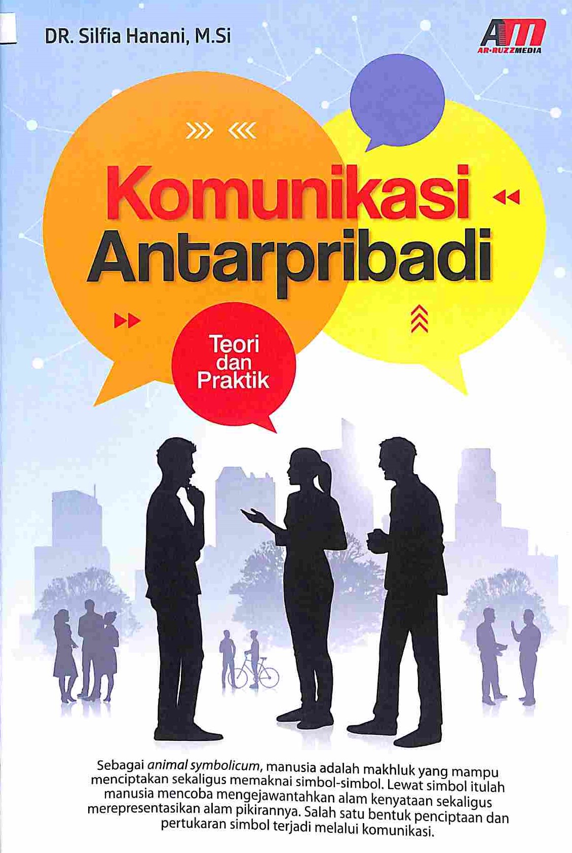 Sampul Komunikasi Antarpribadi: Teori & Praktik