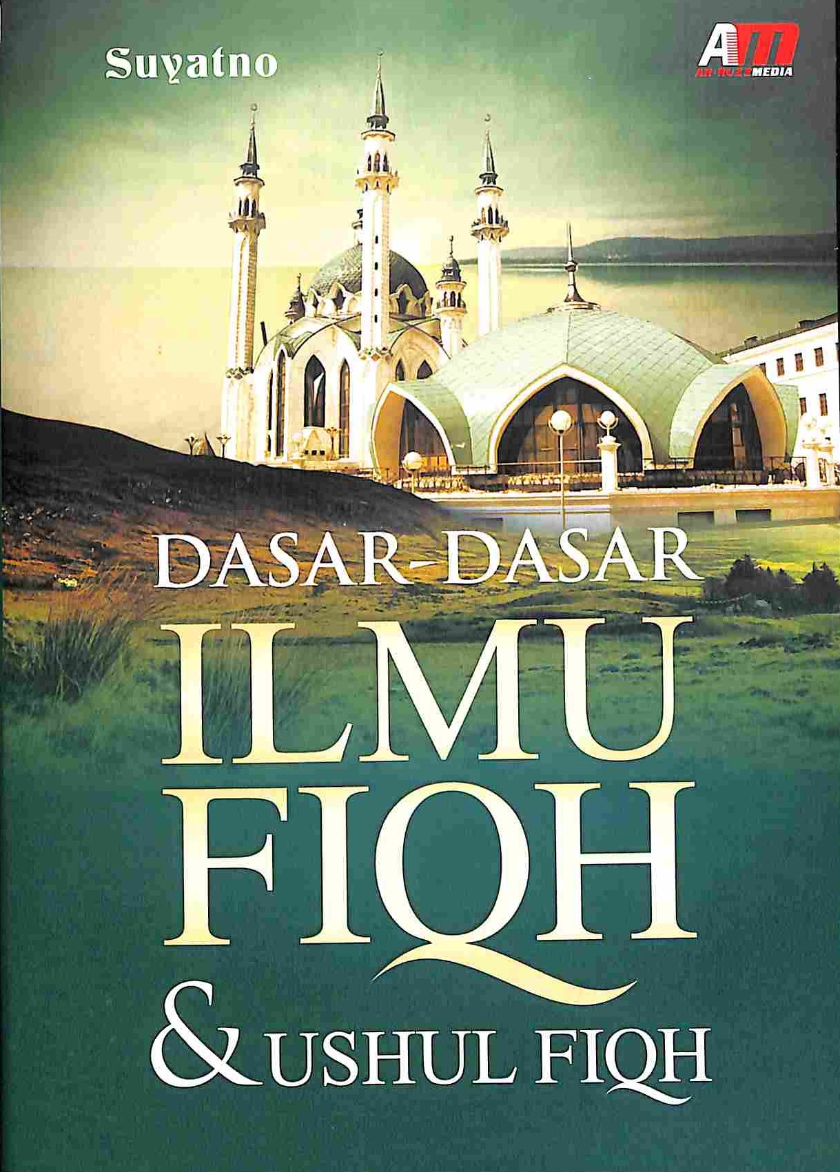 Sampul Dasar-Dasar Ilmu Fiqh & Ushul Fiqh