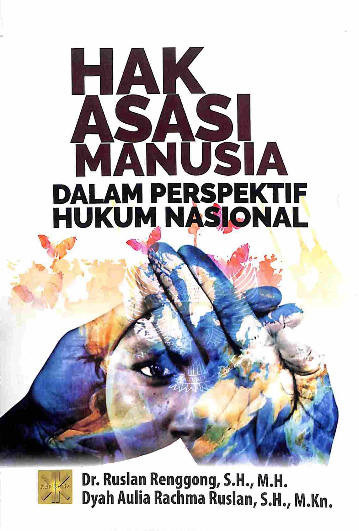Sampul Hak Asasi Manusia dalam  Perspektif Hukum Nasional