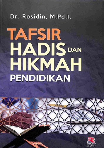 Sampul Tafsir Hadis Dan Hikmah Pendidikan