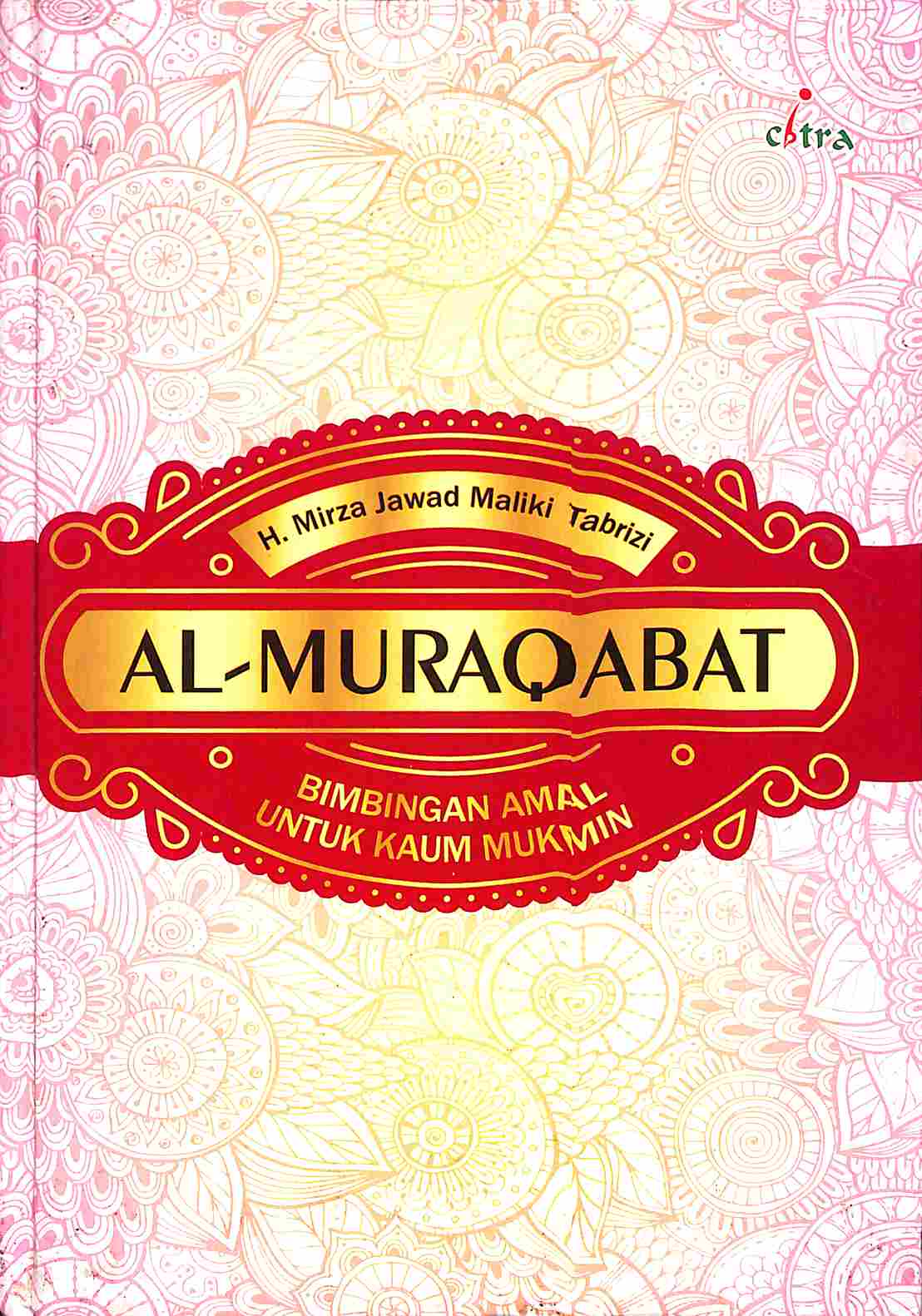 Sampul Al-Muraqabat : Bimbingan Amal untuk Kaum Mukmin