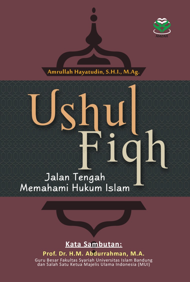 Sampul Ushul Fiqh: Jalan Tengah Memahami Hukum Islam