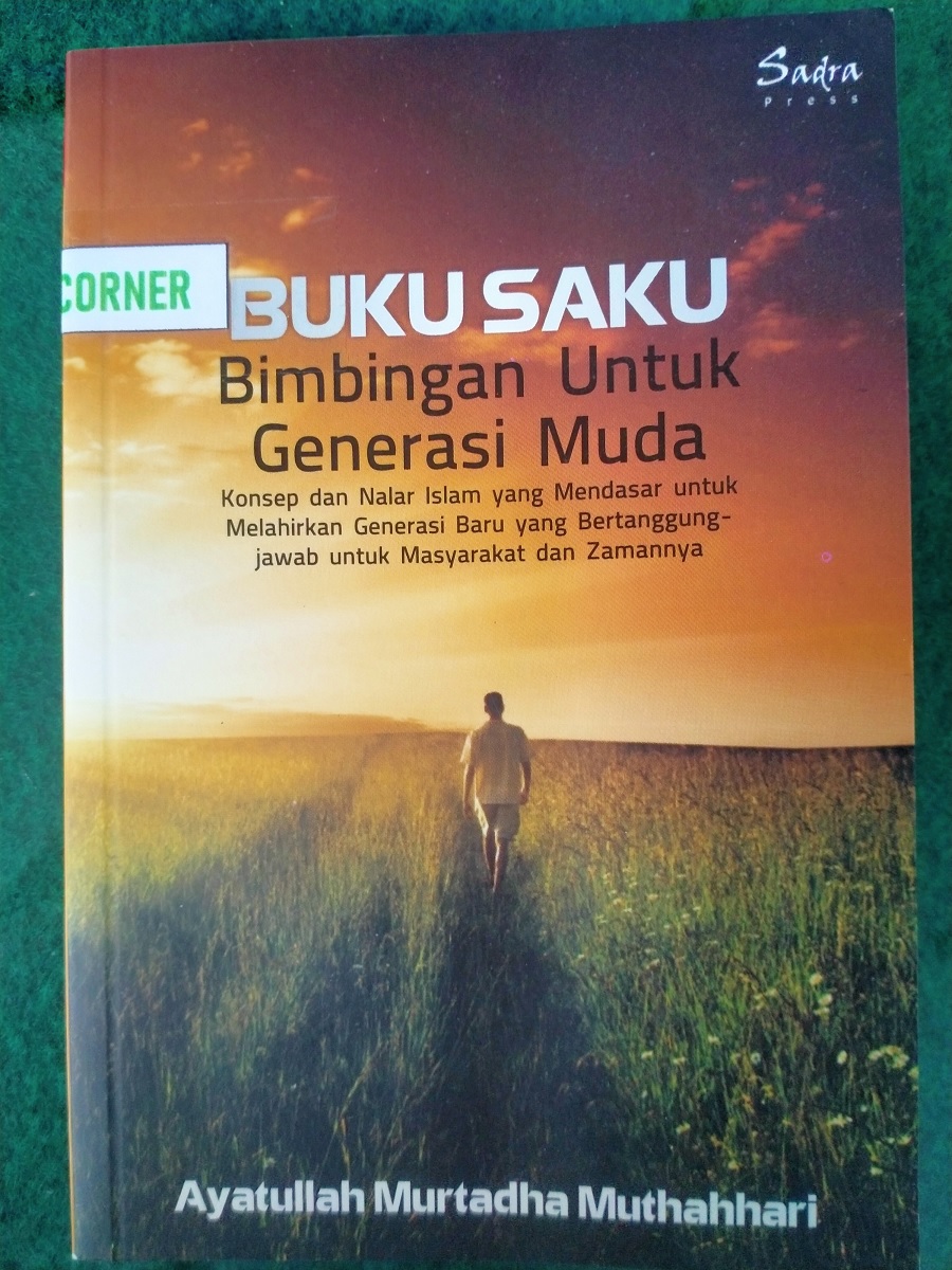 Sampul Buku Saku Bimbingan untuk Generasi Muda: Konsep Nalar Islam yang Mendasar untuk Melahirkan GenerasiBaru yang Bertanggungjawab untuk Masyarakat dan Zamannya