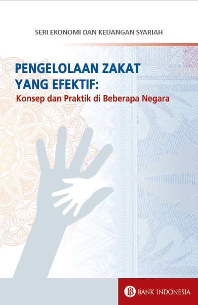 Sampul EBOOK_Pengelolaan Zakat yang Efektif: Konsep & Praktik di Beberapa Negara