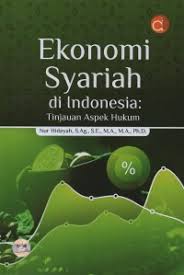 Sampul Ekonomi Syariah Di Indonesia: Tinjauan Aspek Hukum