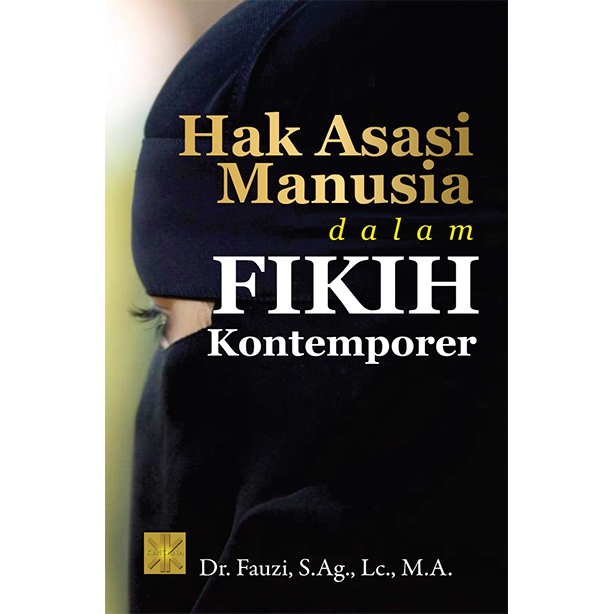 Sampul Hak Asasi Manusia dalam Fikih Kontemporer