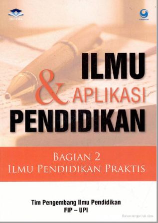Sampul ilmu dan Aplikasi Pendidikan; bagian 2 Aplikasi Pendidikan Praktis