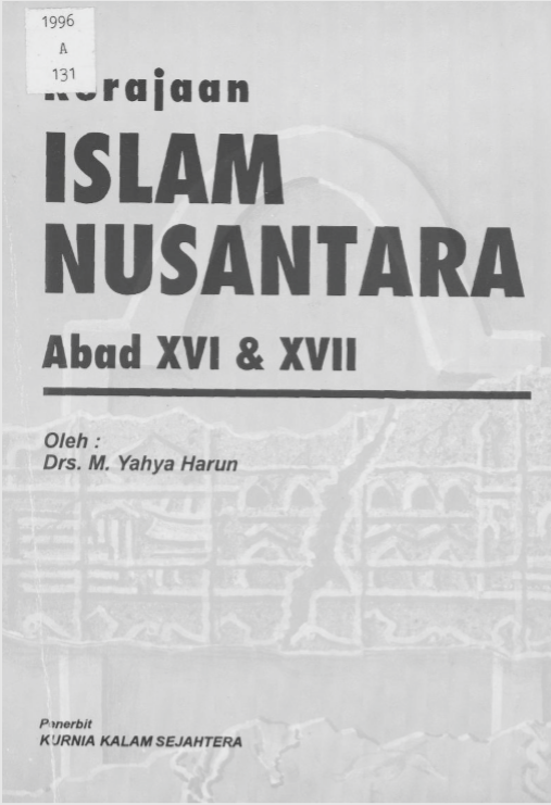 Sampul Kerajaan Islam Nusantara Abad XVI& XVII