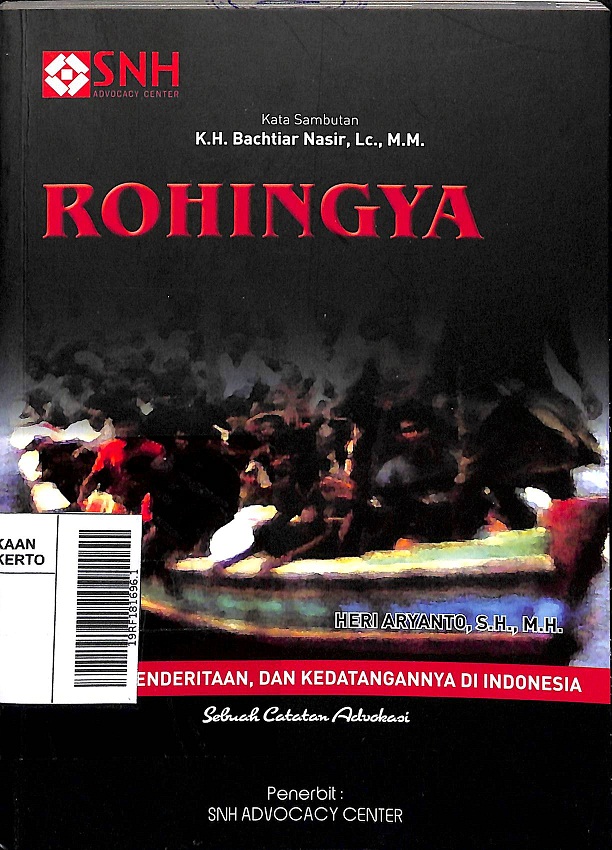 Sampul Rohingya: Sejarah, Penderitaan dan Kedatangannya di Indonesia (Pojok Melayu Raya)