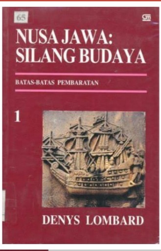 Sampul Nusa Jawa Silang Budaya 1: Batas-batas Pembaratan (versi ebook download klik lampiran)