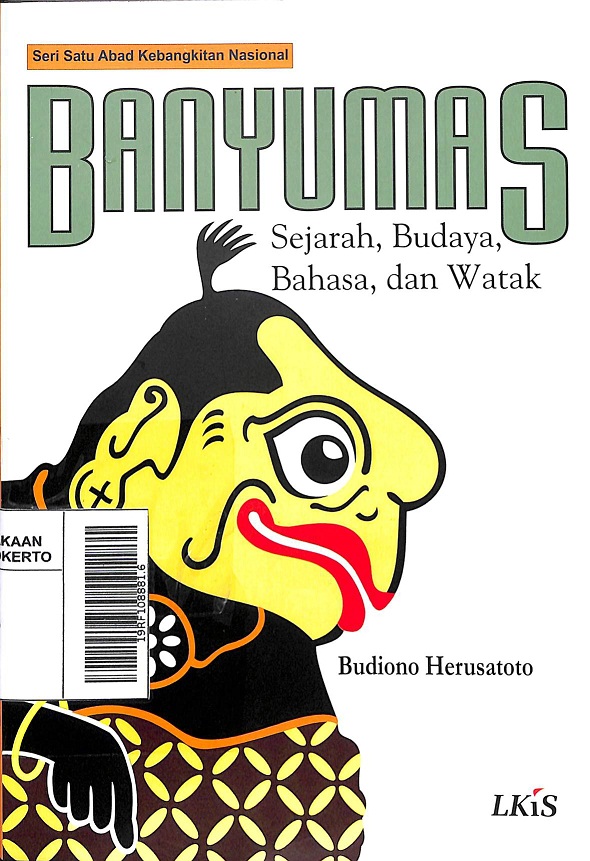 Sampul Banyumas Sejarah, Bahasa, Watak, Seni, dan Budaya